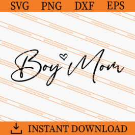 Boy Mom SVG