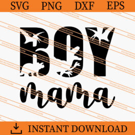 Boy mama Dinosaur SVG