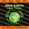 Save earth save trees SVG