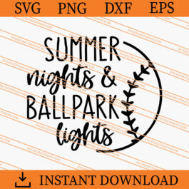 Summer Nights Annd Ballpark Lights SVG