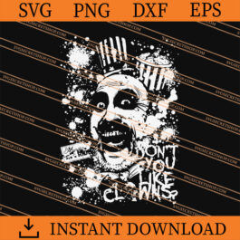 Don't You Like Clowns Captain Spaulding SVG