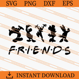 Friends Disney SVG