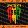 Juneteenth 1865 Black African American SVG