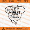 This Nurse Runs On Disney SVG, Disney SVG, Nurse SVG 2 This Nurse Runs On Disney SVG