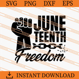 Juneteenth Freedom SVG