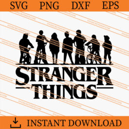 Stranger Things SVG, Halloween Day SVG, Horror SVG
