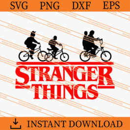 Stranger Things Bikes SVG, Stranger Things SVG