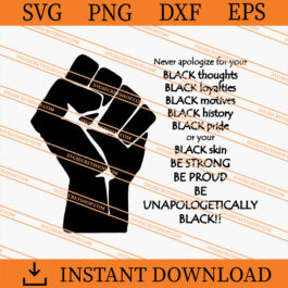 Unapologetically Black SVG