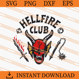 Hellfire Club Stranger Things SVG, Stranger Things SVG