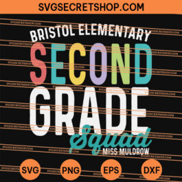 Bristol Elementary Second Grade Squad SVG