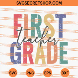 First Grade Teacher SVG