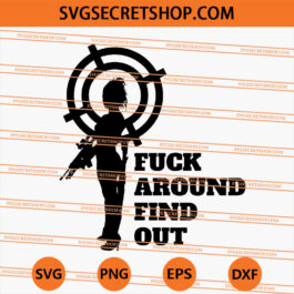 Fuck Around Find Out SVG