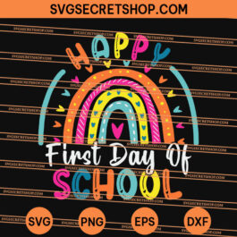 Happy First Day Of School SVG