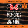 Making Memories With My Mini SVG