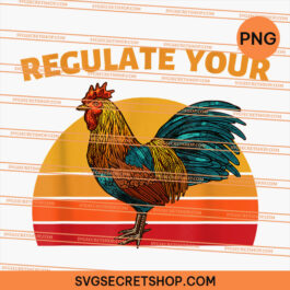 Regulate Your Vintage Rooster PNG
