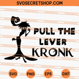 Yzma Pull the level Kronk SVG