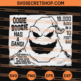 Oogie Boogie Has A Gang SVG