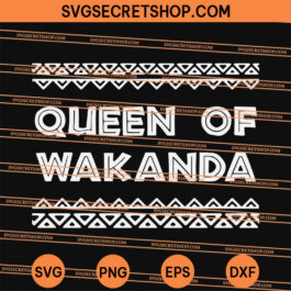 Queen of Wakanda SVG