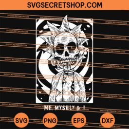 Rick Skull Me Myself and I SVG