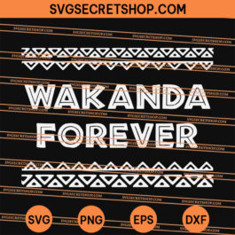 Wakanda Forever SVG