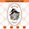 Bad Witch Energy SVG