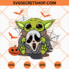 Halloween Baby Yoda Ghostface SVG, Ghostface SVG, Halloween SVG 2 Halloween Baby Yoda Ghostface SVG