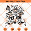 Inhale Peace Exhale Chaos SVG