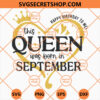 This Queen Was Born In September SVG