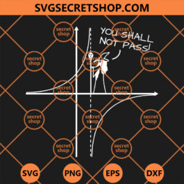 You Shall Not Pass SVG, Gandalf SVG, Wizard SVG, Witch SVG