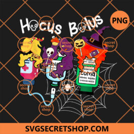 Hocus Bolus Witch Pharmacy Halloween RN Nurse Life PNG, Hocus Bolus Nurse Halloween Shirt PNG, Nurse Halloween Tee PNG, Funny Witch Nurse PNG