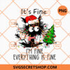 It's Fine Everything is Fine PNG, Christmas Light Black Cat PNG, Christmas Pine Tree PNG 2 It's Fine Everything is Fine Christmas Light Black Cat