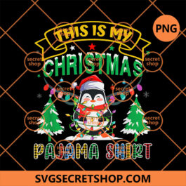 Penguin This Is My Christmas Pajama Shirt PNG, Cute Penguin Chibi PNG, Christmas Tree Forest PNG