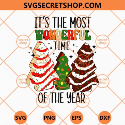 Its The Most Wonderful SVG, Time Of The Year Cake SVG, Christmas Tree SVG 4 Its The Most Wonderful Time Of The Year Cake Christmas Tree