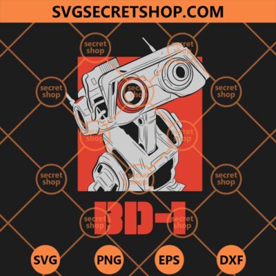 BD1 Star Wars SVG, BD1 Droid SVG, Star Wars SVG 4 BD1 Star Wars SVG