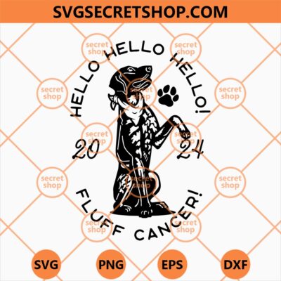Hello 2024 Fluff Cancer SVG, Fluff Cancer SVG 4 Hello 2024 Fluff Cancer SVG