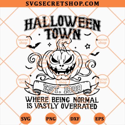 Halloween Town Where Being Normal Is Vastly Overrated SVG, Pumpkin Halloween SVG PNG DXF EPS 4 Halloween Town Where Being Normal Is Vastly Overrated SVG