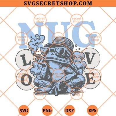 Nug Love Frog Marijuana SVG, Stoned Frog SVG PNG DXF EPS 4 Nug Love Frog Marijuana SVG