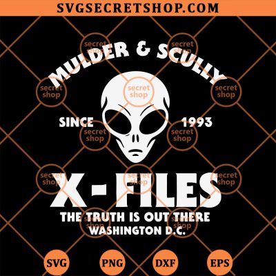 Mulder And Scully X Files SVG, The Truth Is Out There Washington DC SVG PNG DXF EPS 4 Mulder And Scully X Files SVG