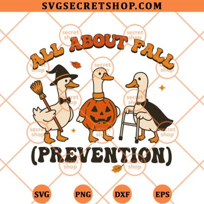 All About Fall Prevention Halloween Goose SVG
