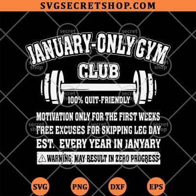 January Only Gym Club SVG