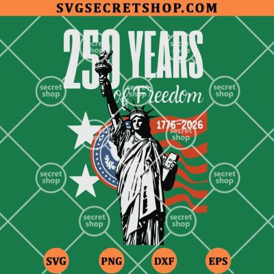 250 Years Of Freedom 1776 2026 SVG
