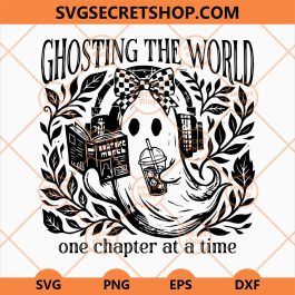 Ghosting The World One Chapter At A Time SVG